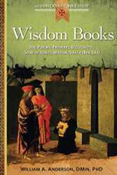 Wisdom Books: Job Psalms Proverbs Ecclesiastes Song of Songs