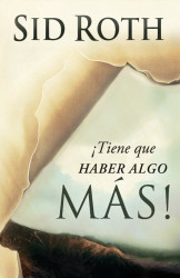 Tiene que Haber Algo Mas! (Spanish Edition)