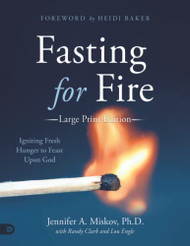 Fasting for Fire (Large Print Edition)