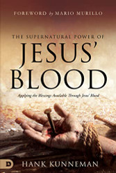 Supernatural Power of Jesus' Blood