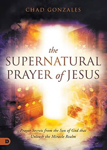 Supernatural Prayer of Jesus