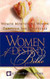 Women Of Destiny Bible Women Mentoring Women Through The Scriptures