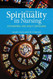 Spirituality In Nursing