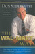 Wal-Mart Way: The Inside Story of the Success of the World's