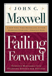 Failing Forward: Turning Mistakes Into Stepping Stones for Success
