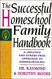 Successful Homeschool Family Handbook