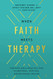 When Faith Meets Therapy