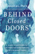 Behind Closed Doors: A Guide to Help Parents and Teens Navigate