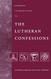 Fortress Introduction to the Lutheran Confessions - Fortress