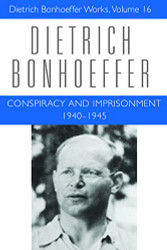 Conspiracy and Imprisonment 1940-1945 Volume 16
