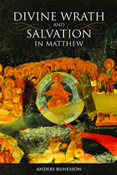 Divine Wrath and Salvation in Matthew