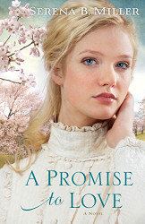 Promise to Love: A Novel