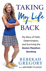 Taking My Life Back: My Story of Faith Determination and Surviving