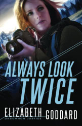 Always Look Twice - A Contemporary Suspense Thriller and Christian