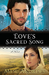 Love's Sacred Song: A Novel