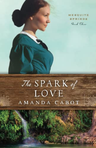 Spark of Love (Mesquite Springs)
