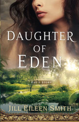 Daughter of Eden: Eve's Story