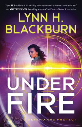 Under Fire (Defend and Protect)