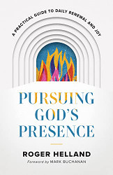 Pursuing God's Presence