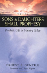 Your Sons and Daughters Shall Prophesy