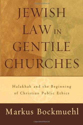 Jewish Law in Gentile Churches