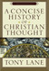 Concise History of Christian Thought