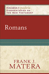 Romans (Paideia: Commentaries on the New Testament)