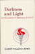 Darkness and Light: An Exposition of Ephesians 4 17-5 17