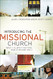 Introducing the Missional Church