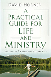Practical Guide for Life and Ministry A