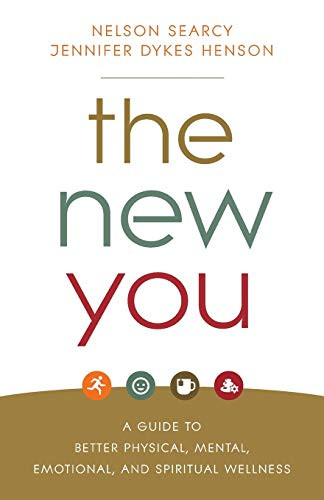 New You: A Guide to Better Physical Mental Emotional