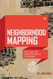 Neighborhood Mapping: How to Make Your Church Invaluable