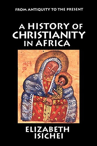 History of Christianity in Africa