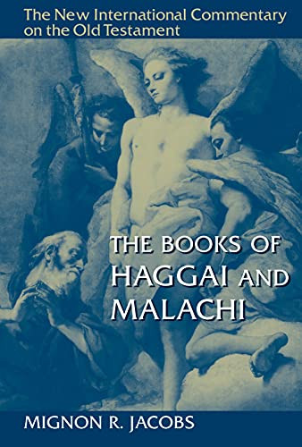Books of Haggai and Malachi - New International Commentary on