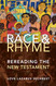Race and Rhyme: Rereading the New Testament