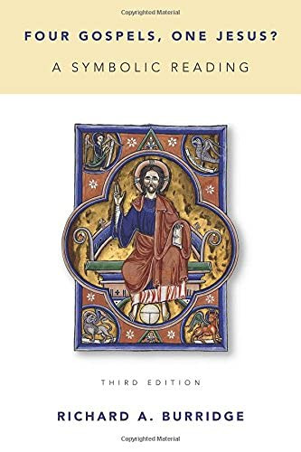 Four Gospels One Jesus?: A Symbolic Reading