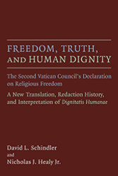 Freedom Truth and Human Dignity