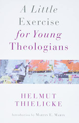 Little Exercise for Young Theologians