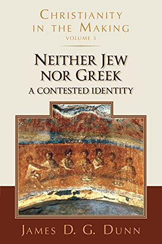 Neither Jew Nor Greek: A Contested Identity