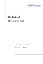 Political Theology of Paul (Cultural Memory in the Present)
