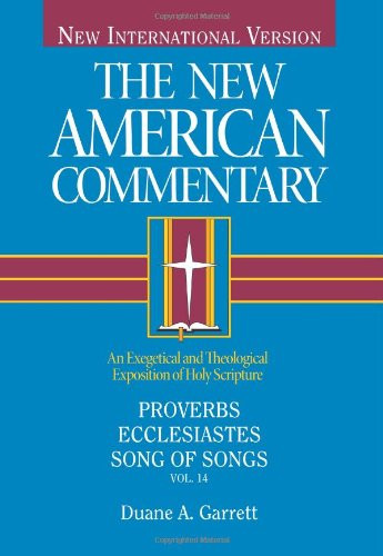 Proverbs Ecclesiastes Song of Songs Volume 14