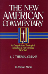 1 2 Thessalonians: An Exegetical and Theological Exposition of Holy Volume 33