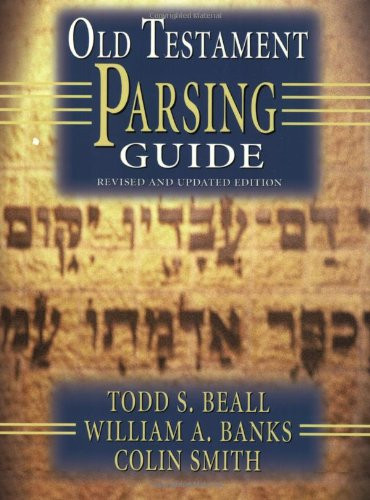 Old Testament Parsing Guide: Revised and
