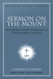 Sermon on the Mount: Restoring Christ's Message to the Modern Church