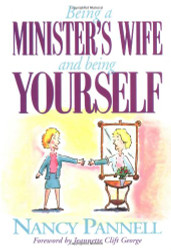 Being a Minister's Wife-- And Being Yourself