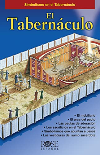 El Tabernaculo: Simbolismo en el Tabernaculo (Spanish Edition)