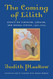 Coming of Lilith: Essays on Feminism Judaism and Sexual Ethics