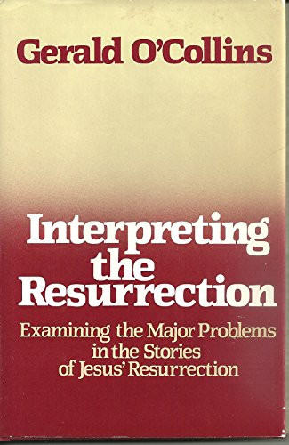 Interpreting the Resurrection