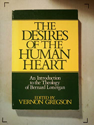 Desires of the Human Heart