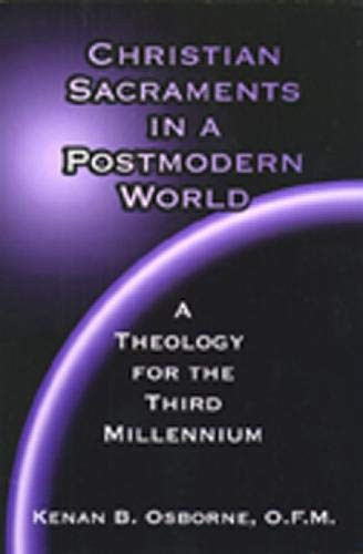 Christian Sacraments in a Postmodern World